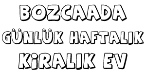 sinir yer sureklilik bozcaada gunluk kiralik yazlik evler bilsanatolye com